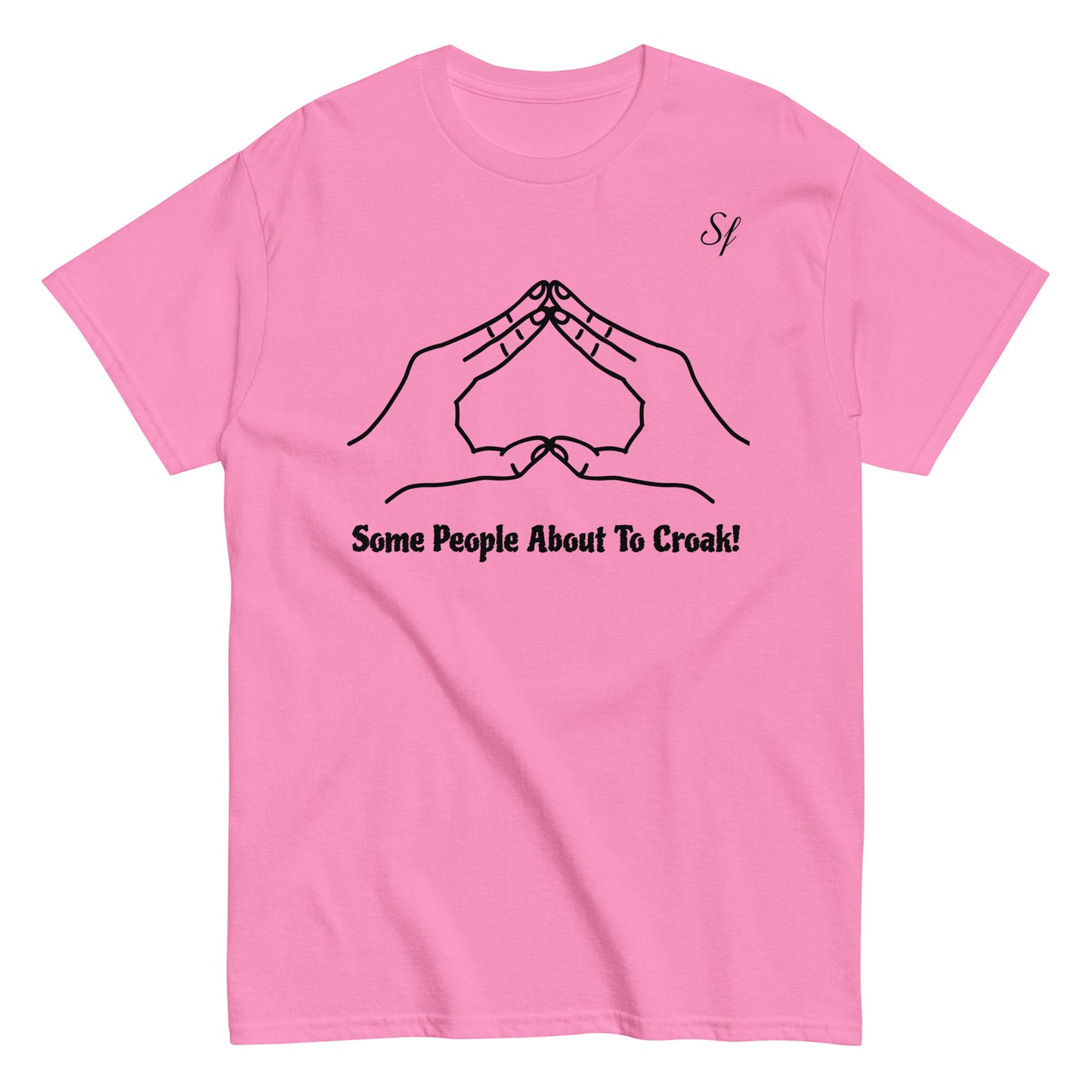 some people about to croak Men's classic tee
