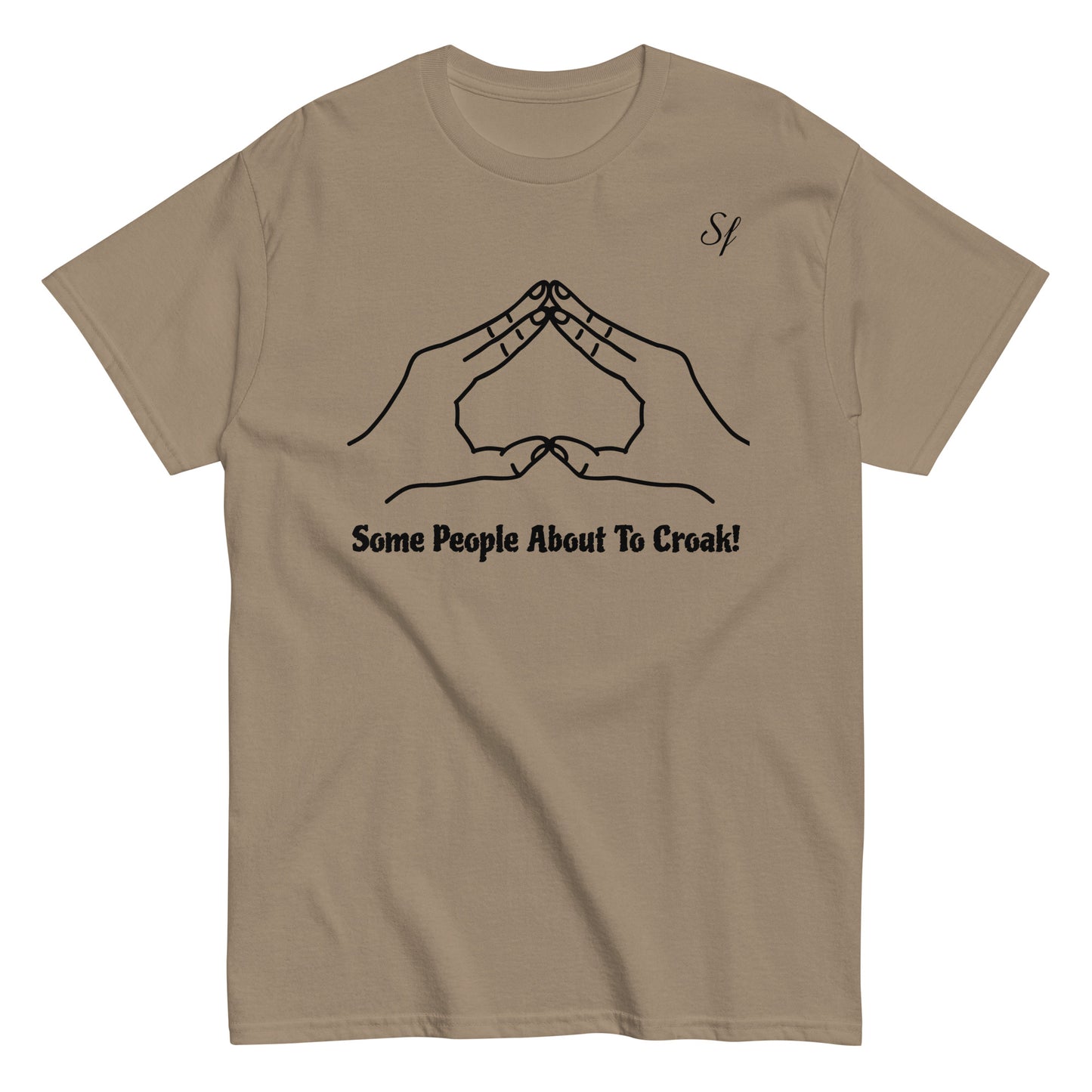 some people about to croak Men's classic tee