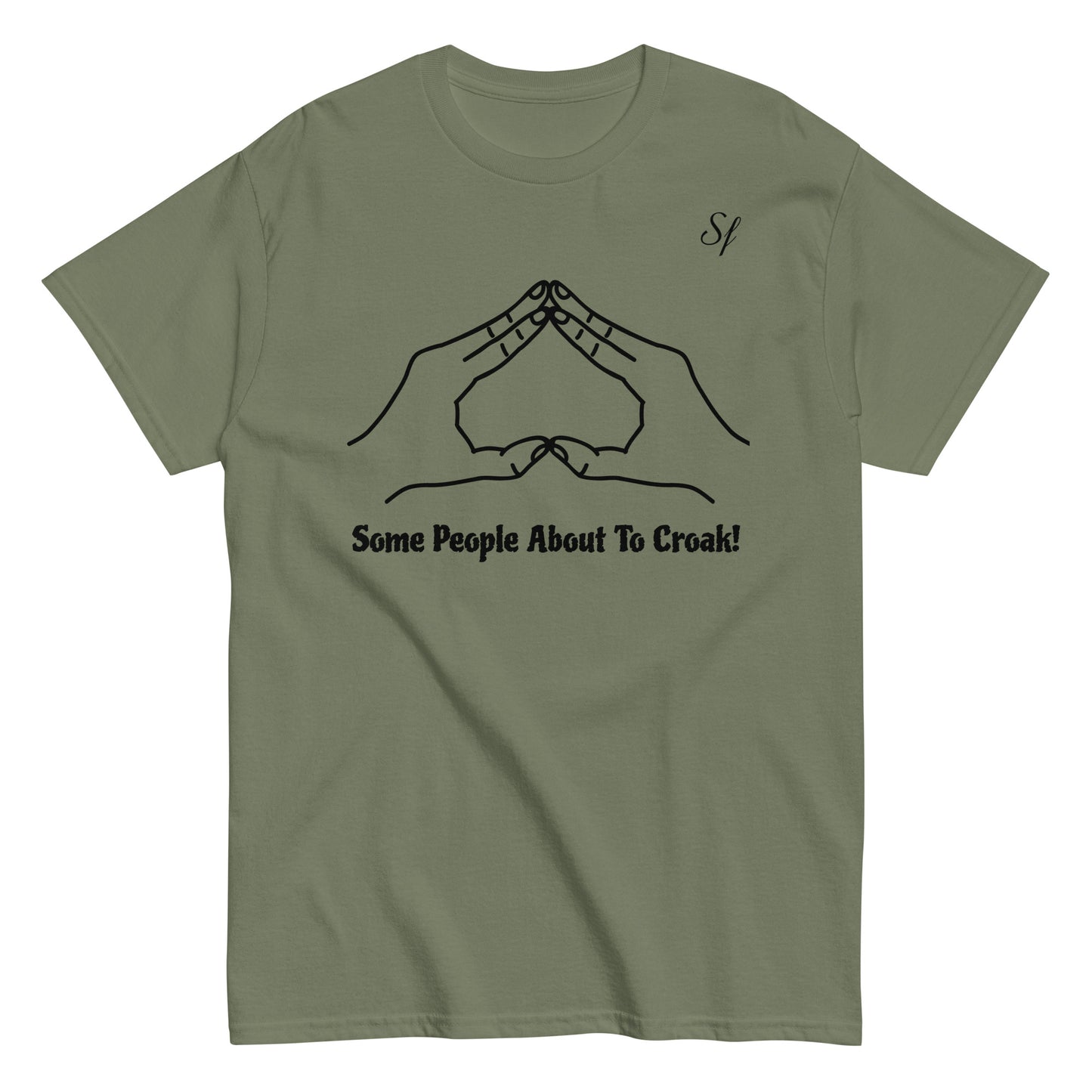 some people about to croak Men's classic tee
