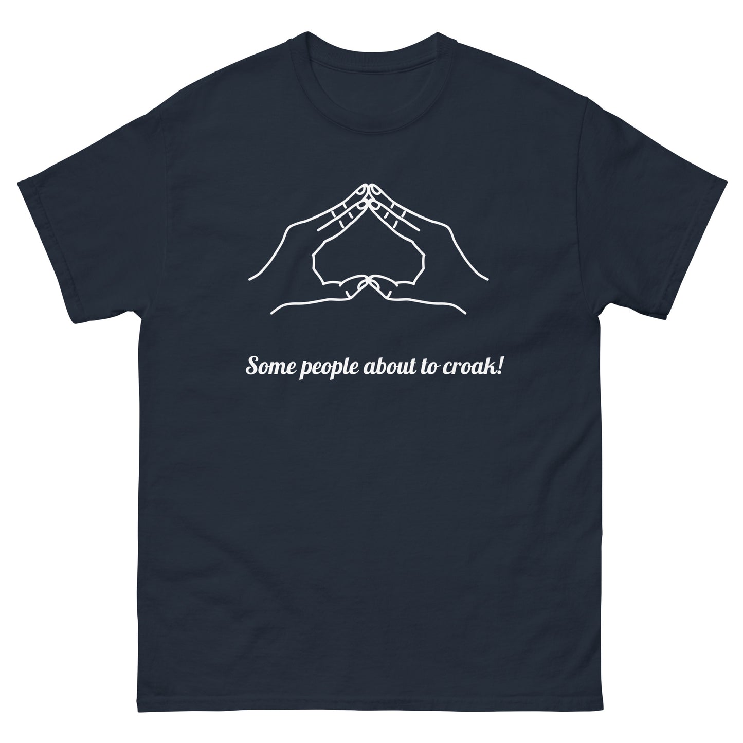 some people about to croak tees