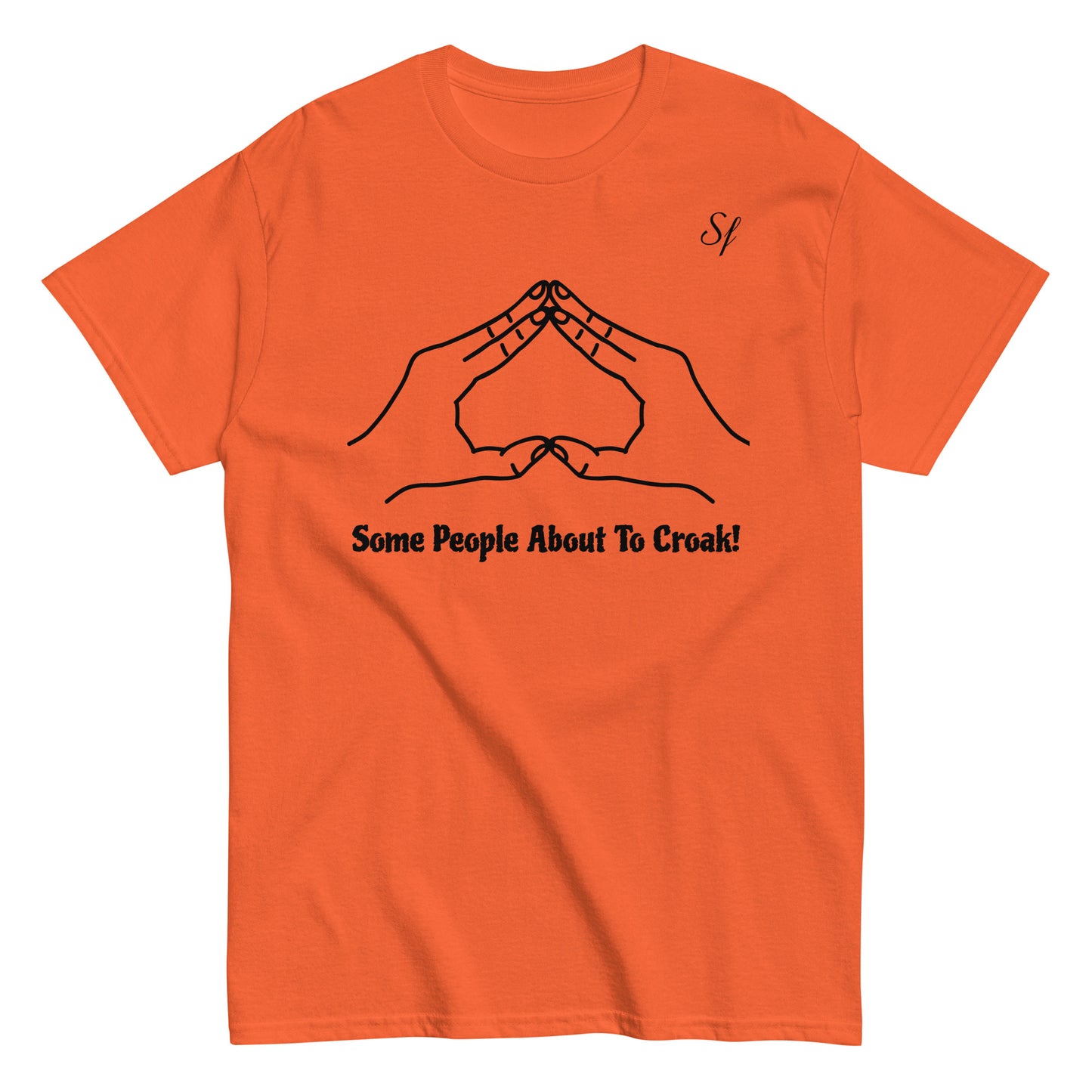 some people about to croak Men's classic tee