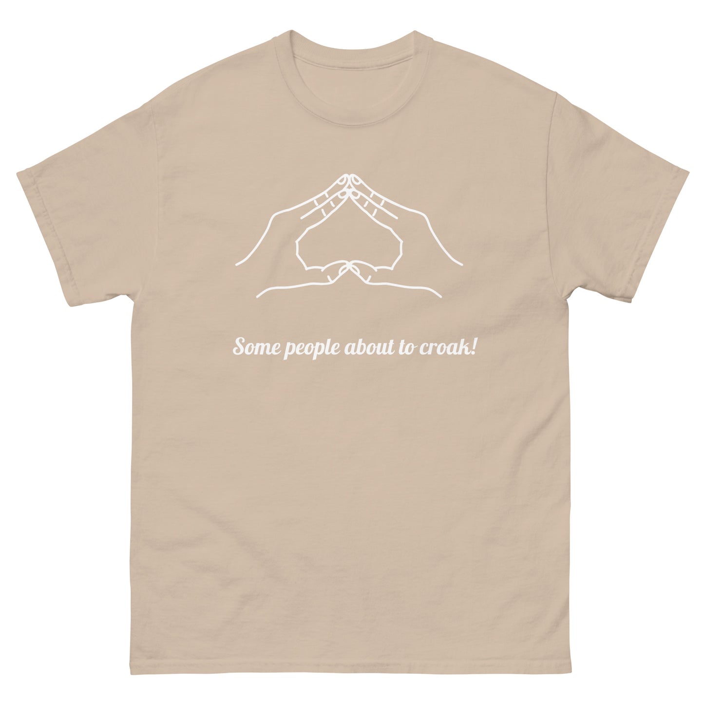 some people about to croak tees